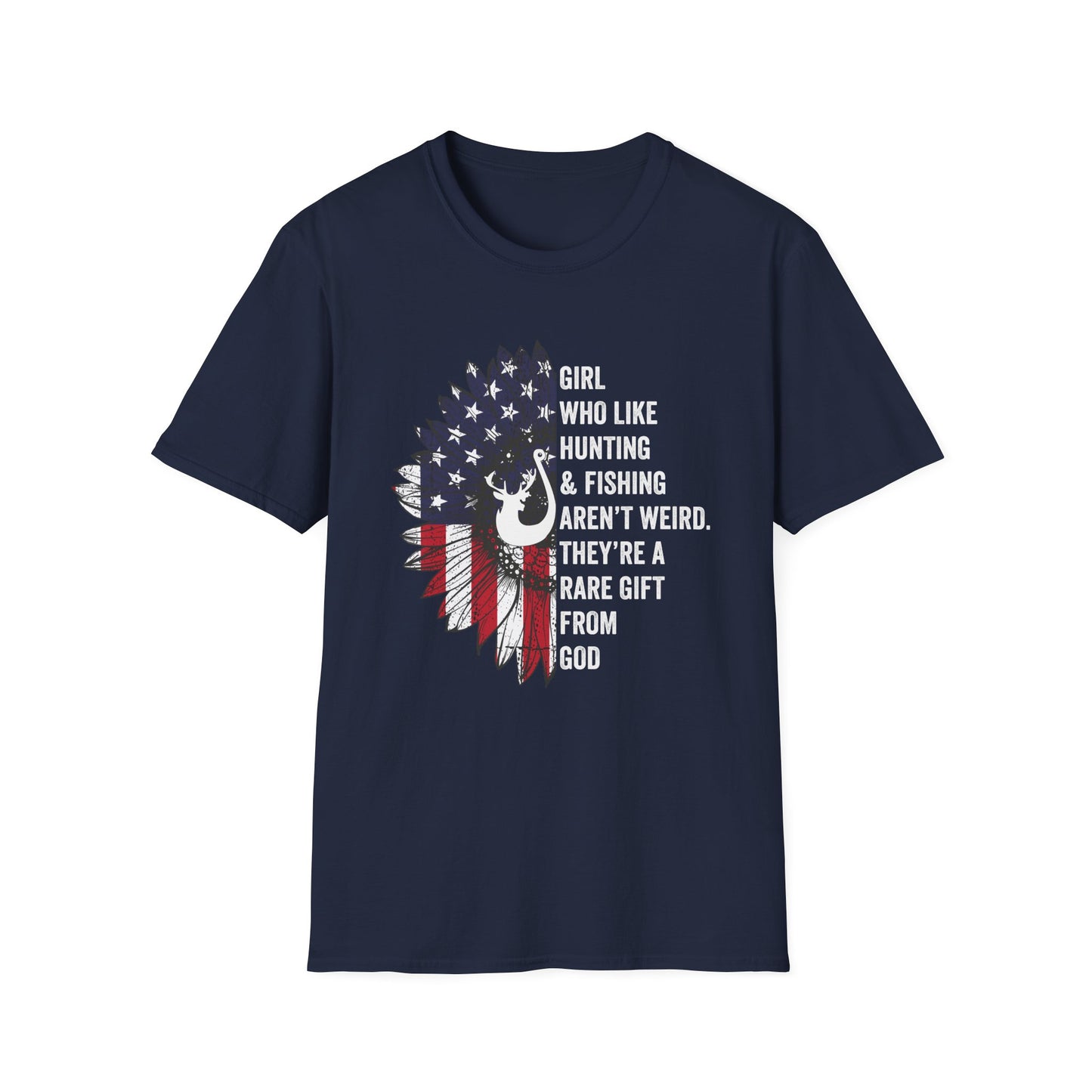 Unisex Softstyle T-Shirt - "Girl Who Likes Hunting & Fishing Aren't Weird" - Perfect for Outdoor Enthusiasts