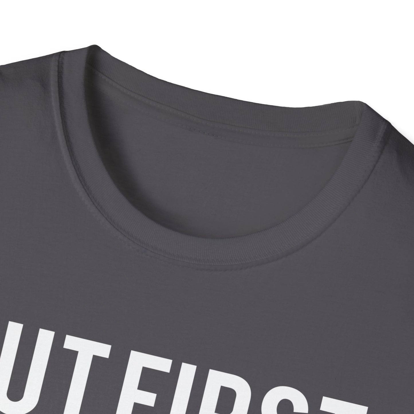 But First Coffee T-Shirt