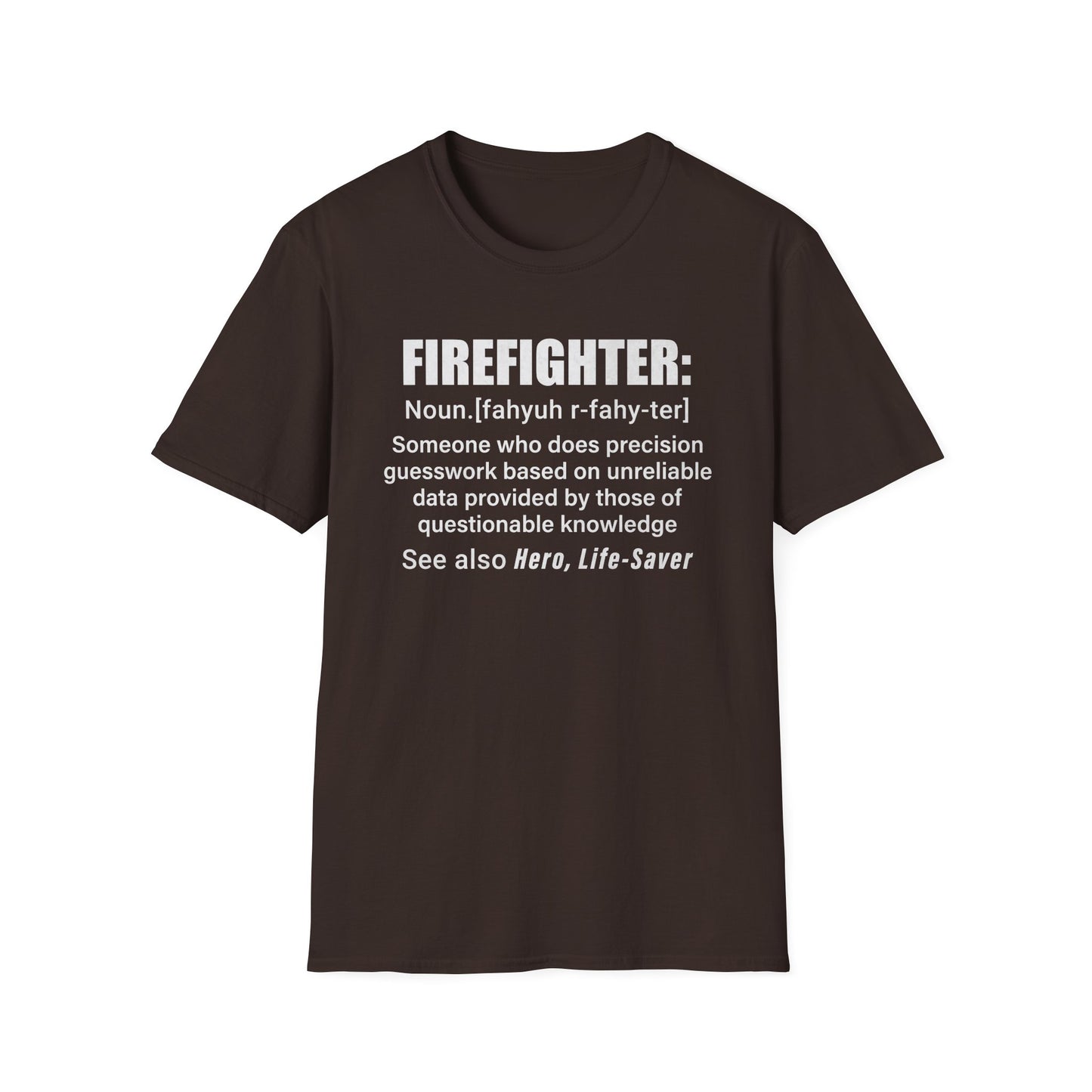 Firefighter Definition Unisex Softstyle T-Shirt - Perfect Gift for Heroes