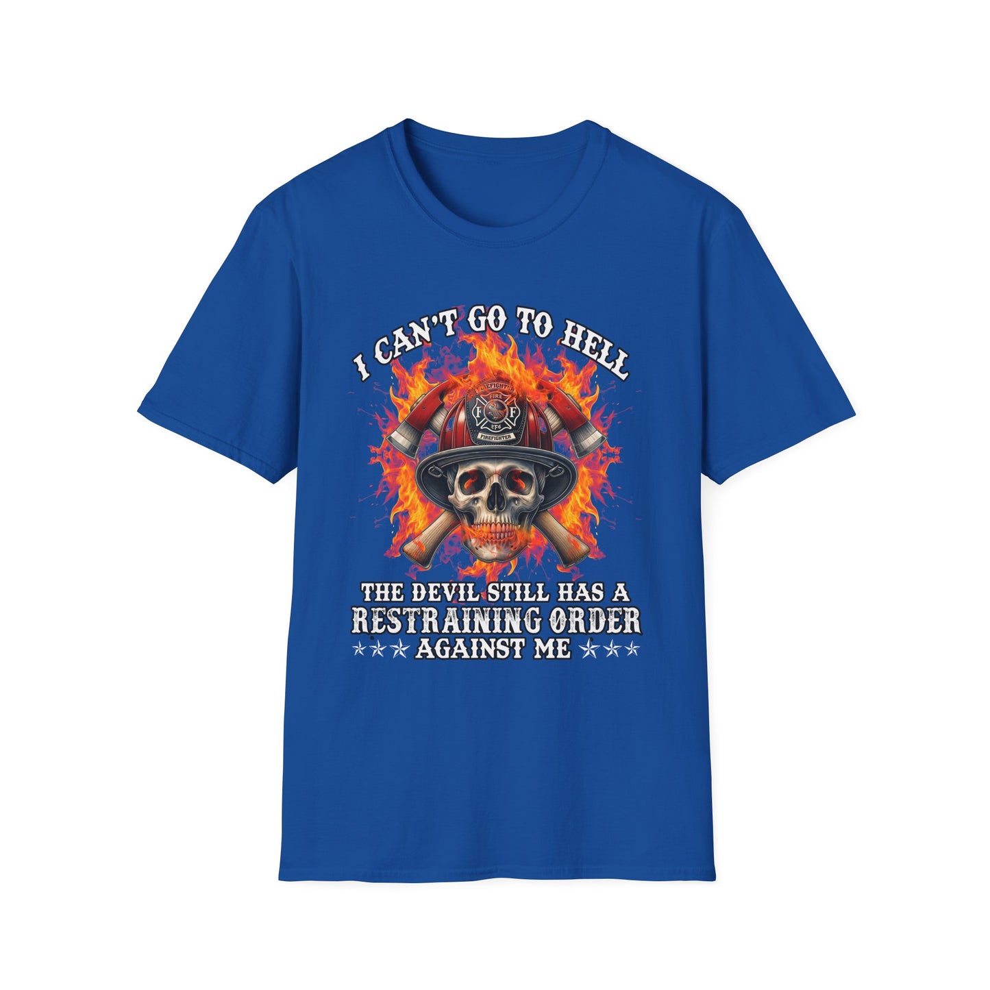 Unisex Softstyle T-Shirt: "I Can't Go to Hell ,,,..