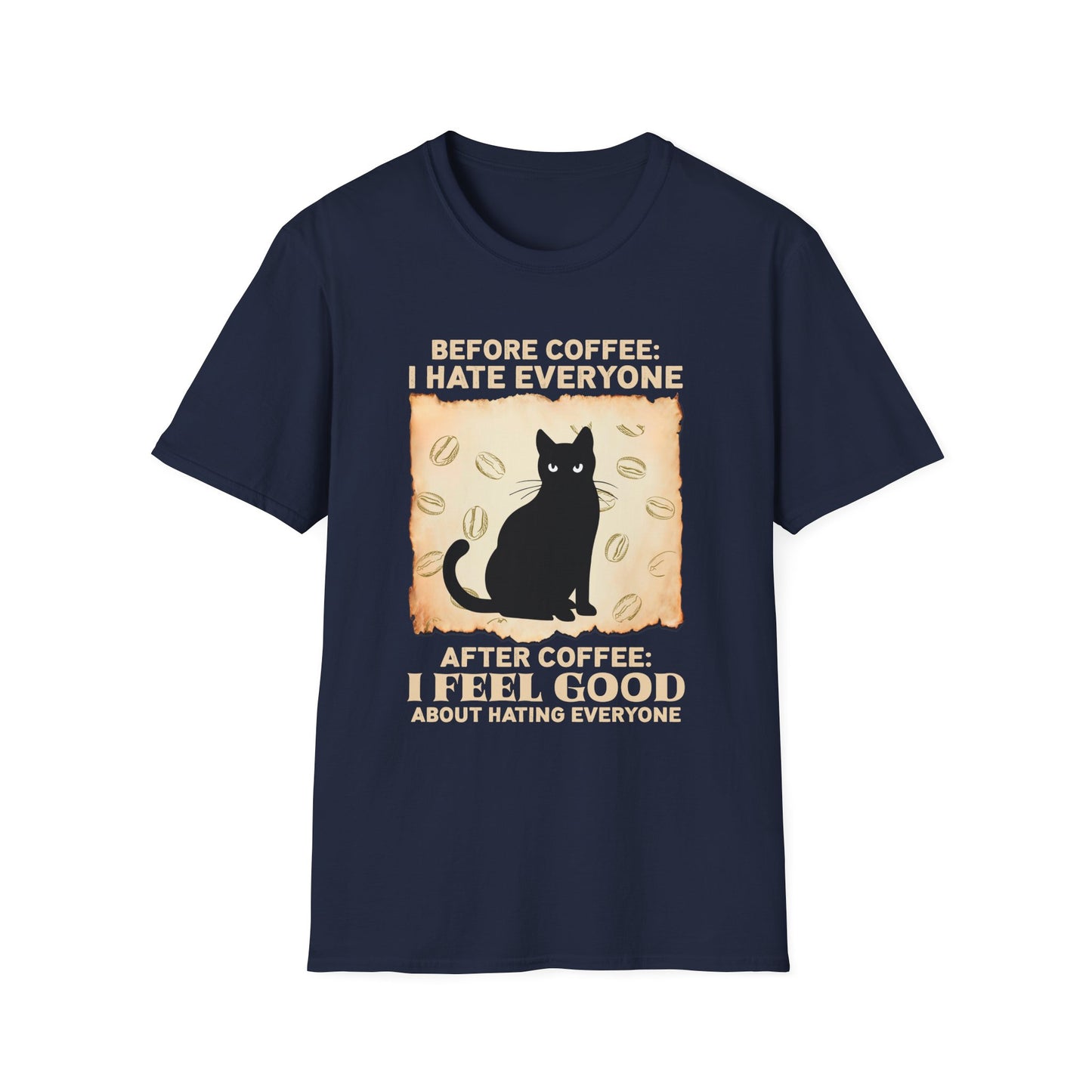 Coffee Lover Unisex T-Shirt - Before Coffee I Hate Everyone