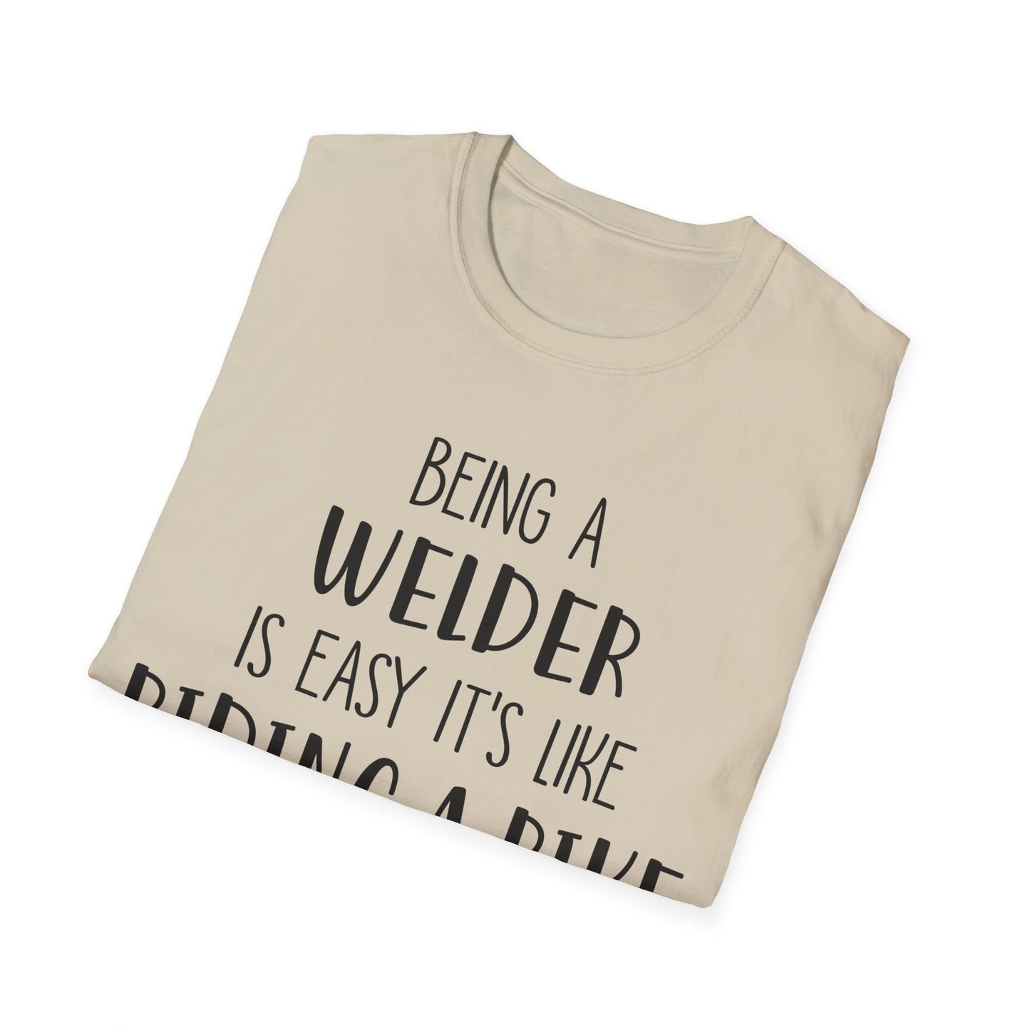 Funny Welder T-Shirt - Welding Humor Tee for Mechanics and Tradespeople