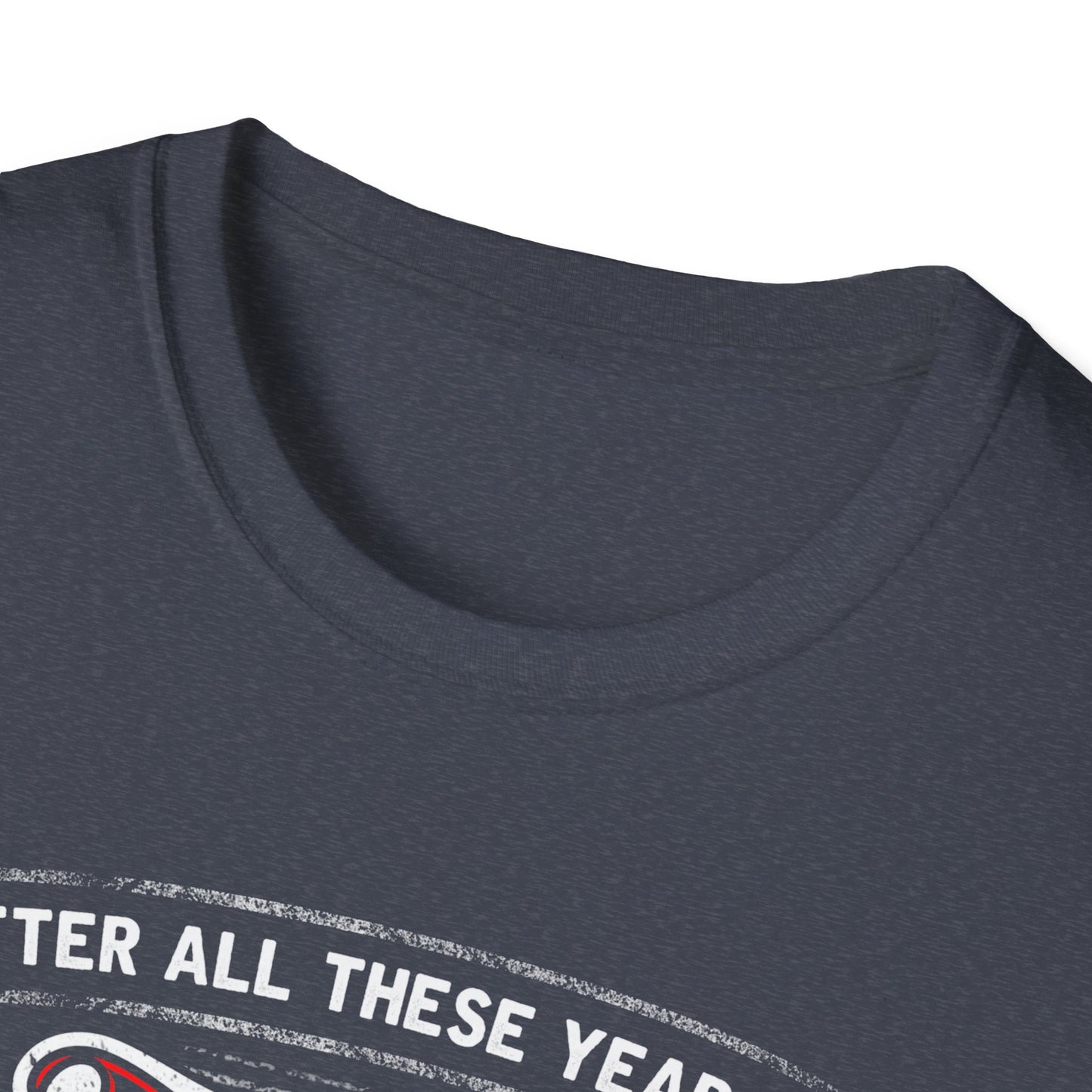 Fishing T-Shirt - "After All These Years of Fishing, My Wife is Still My Best Catch" - Perfect Gift for Fishermen
