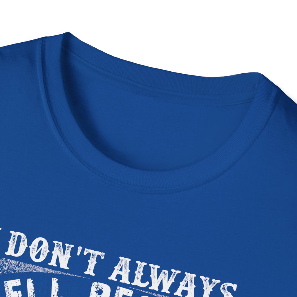 Funny Fishing T-Shirt - "I Don't Always Tell People Where I Fish"
