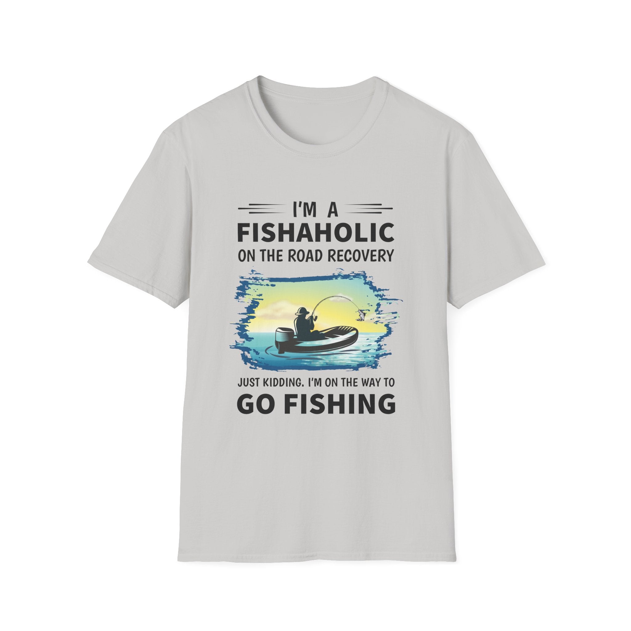 Funny Fishing T-Shirt - 'I'm a Fishaholic on the Road to Recovery'