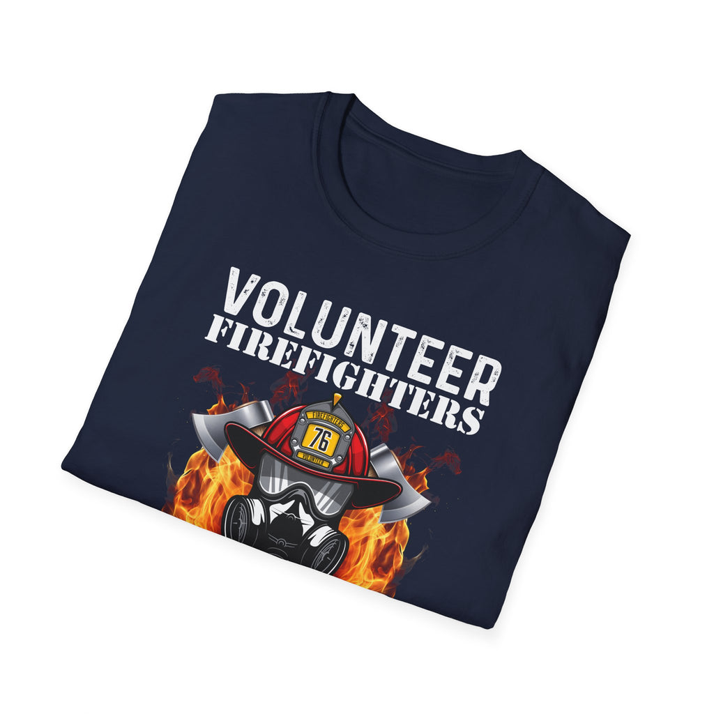 Volunteer Firefighters Graphic T-Shirt | Do It For Free,,,..