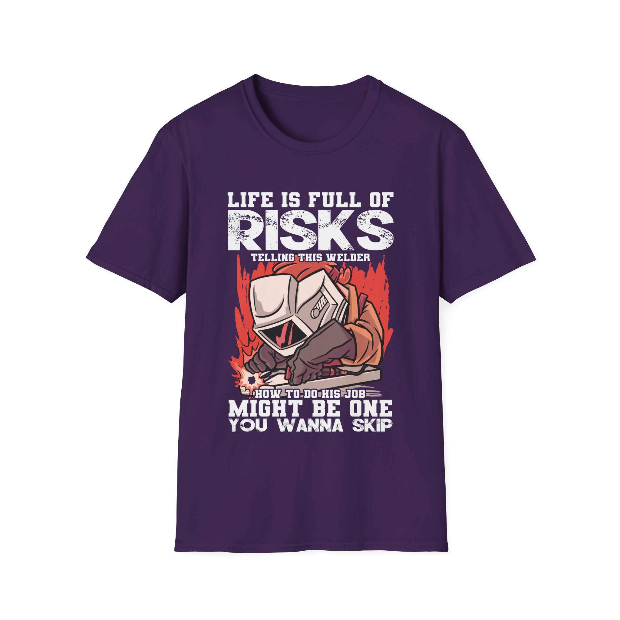 Welding Risks Unisex Softstyle T-Shirt - Perfect for Welders and Safety Enthusiasts