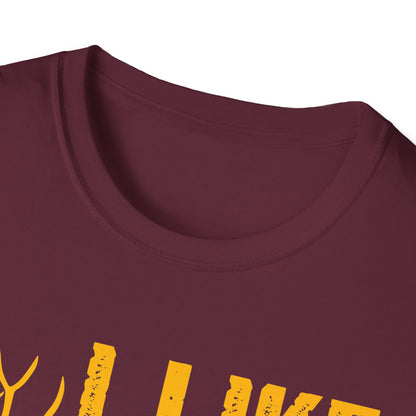 Funny Unisex T-Shirt - I Like 'Em with Long Legs and a Big Rack