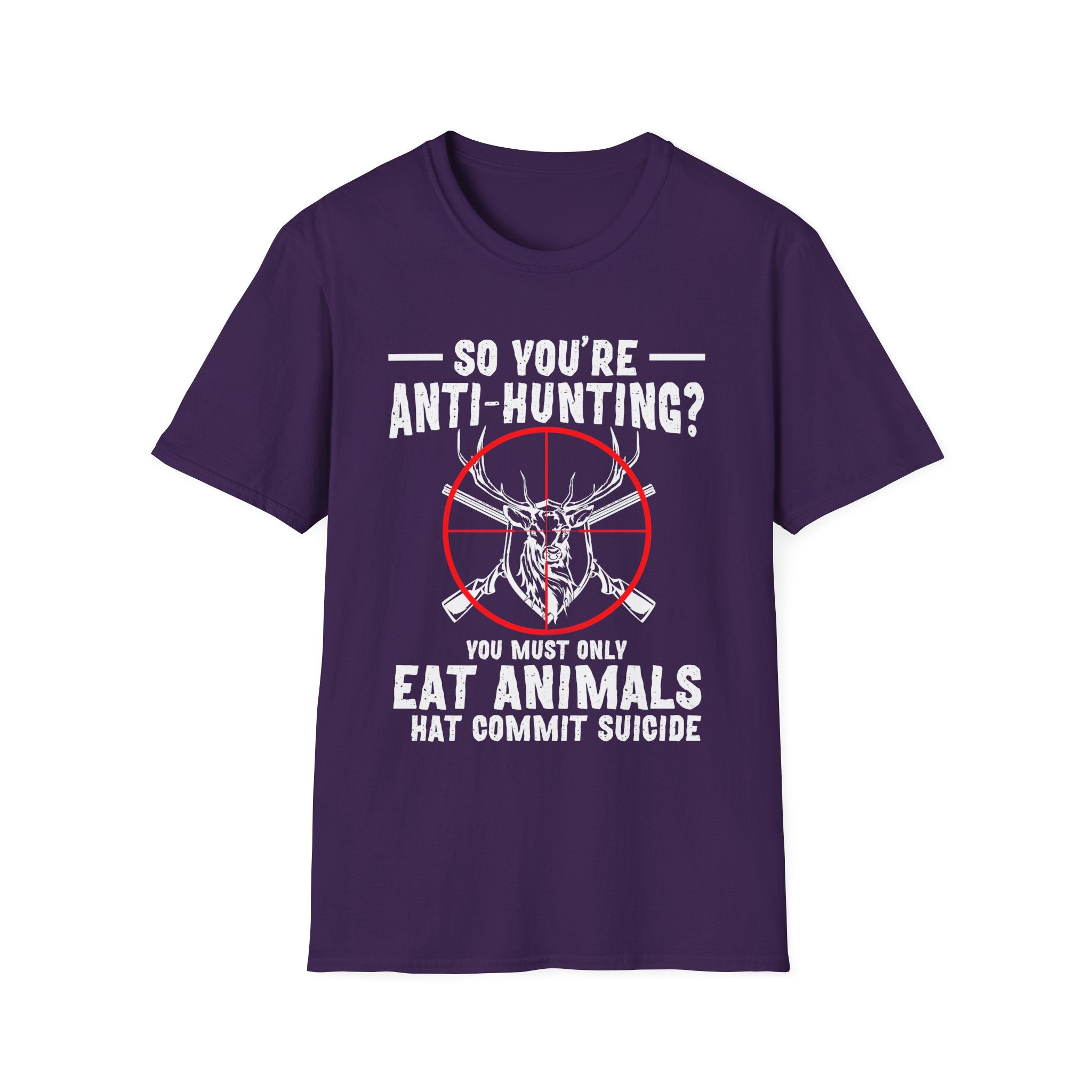 Funny Anti-Hunting T-Shirt | Unisex Softstyle Tee