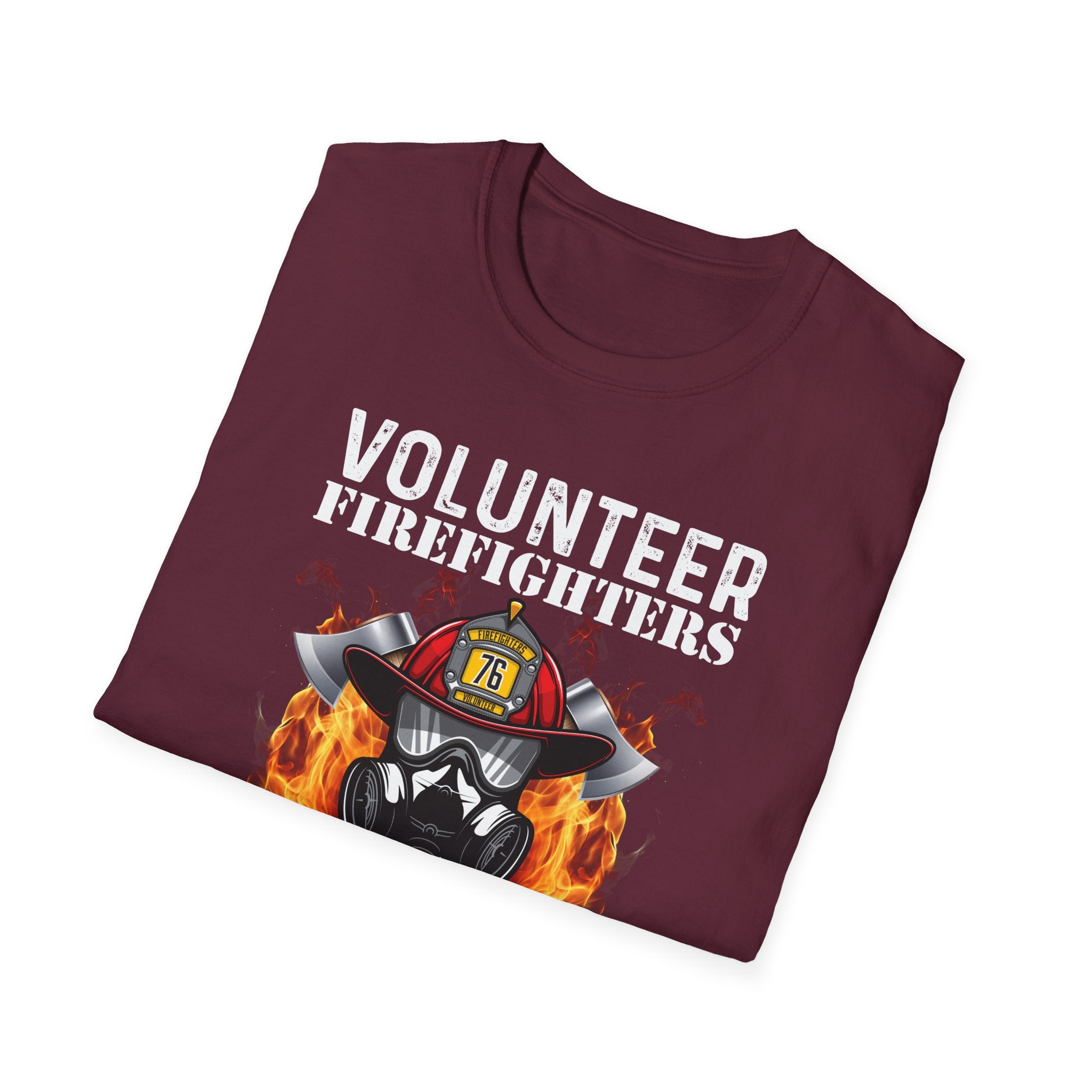 Volunteer Firefighters Graphic T-Shirt | Do It For Free,,,..