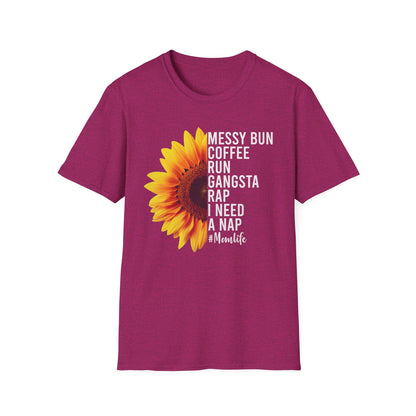 Messy Bun, Coffee Run, Mom Life T-Shirt