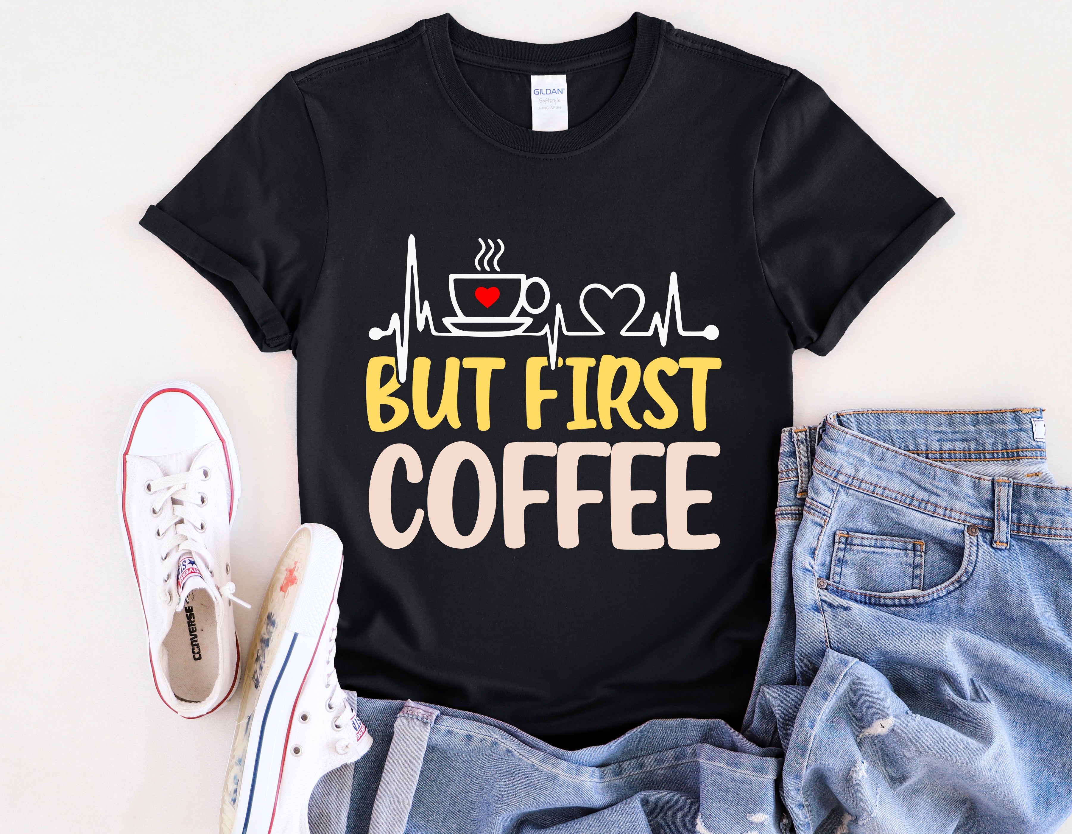 But First Coffee T-Shirt