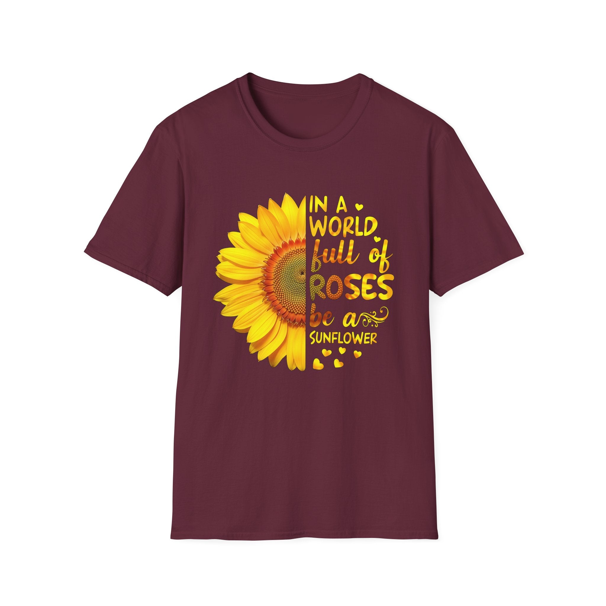 Be a Sunflower Unisex Softstyle T-Shirt | Inspirational Tee for Garden Lovers, Nature Enthusiasts, Gift for Friends, Motivational Top