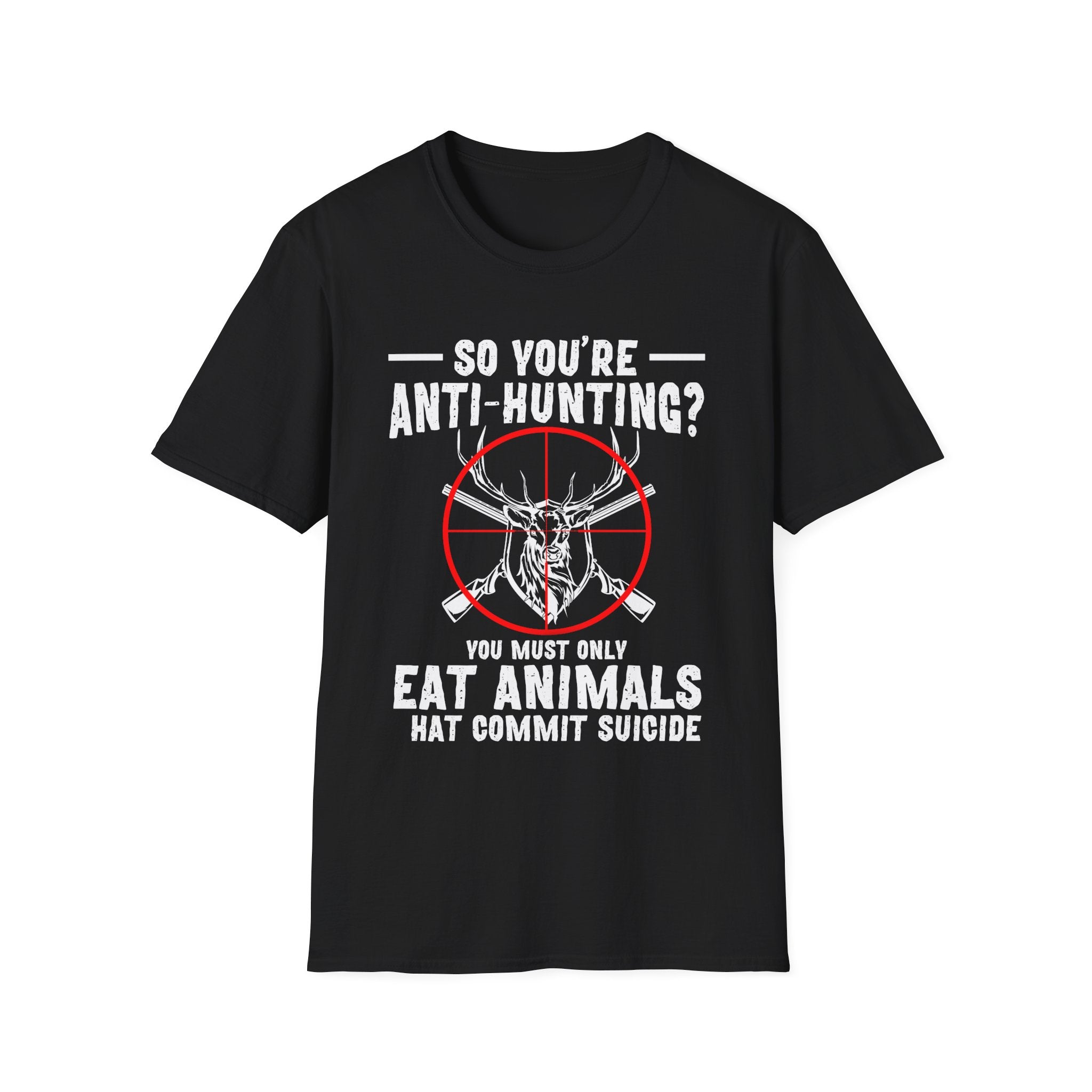 Funny Anti-Hunting T-Shirt | Unisex Softstyle Tee