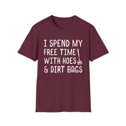 Gardening Humor T-Shirt, Fun Gardening Gift, Unisex Tee for Plant Lovers, Birthday Present, Funny Quote Shirt