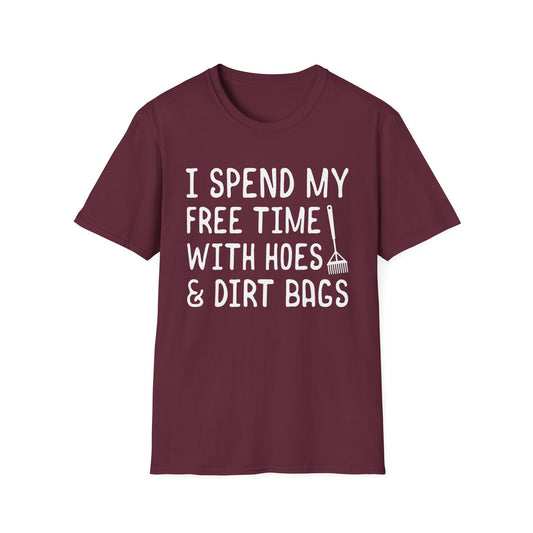 Gardening Humor T-Shirt, Fun Gardening Gift, Unisex Tee for Plant Lovers, Birthday Present, Funny Quote Shirt