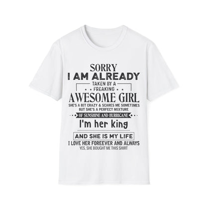 "Sorry I Am Already Taken by a Freaking Awesome Girl" - Perfect Gift for Couples