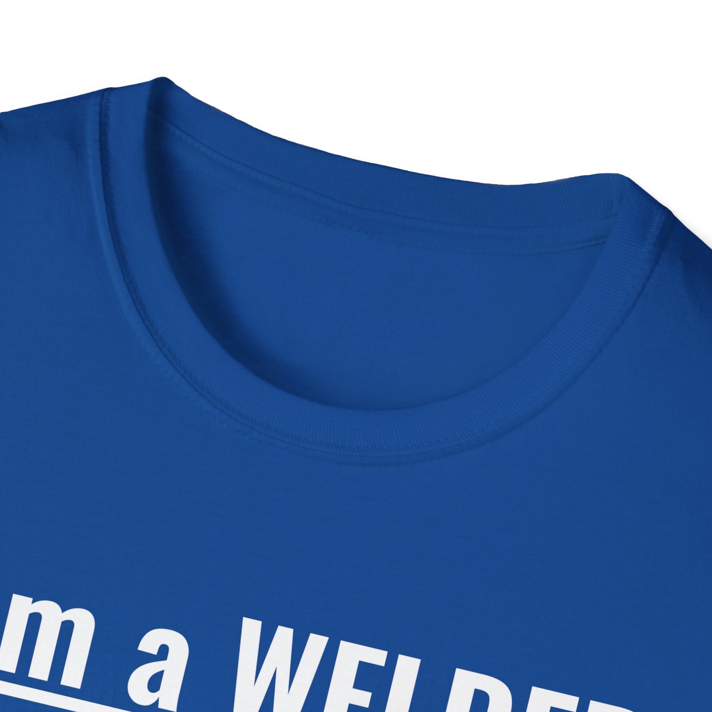 Welding Life Unisex Softstyle T-Shirt - 'I am a WELDER' Graphic Tee