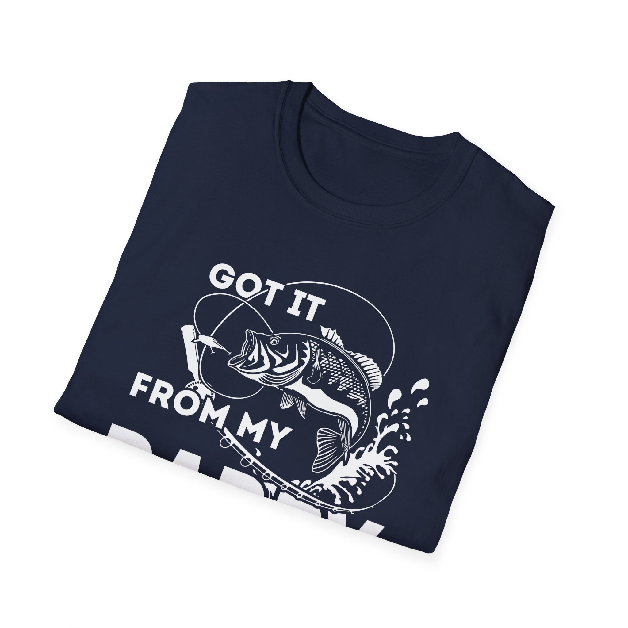Fishing Dad Unisex Softstyle T-Shirt - "Got It From My Daddy" - Perfect Gift for Father's Day