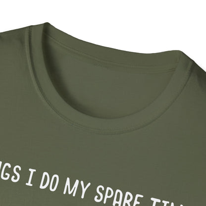 Gardening Passion Unisex Softstyle T-Shirt - "Things I Do My Spare Time" for Plant Lovers