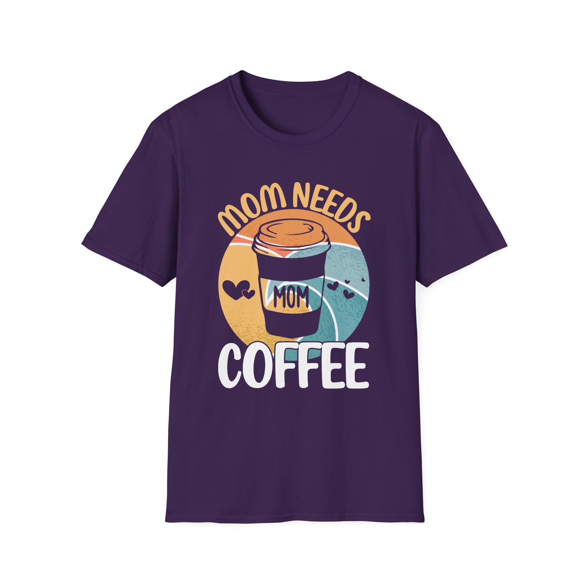 MOM NEEDS COFFEE T-SHIRT