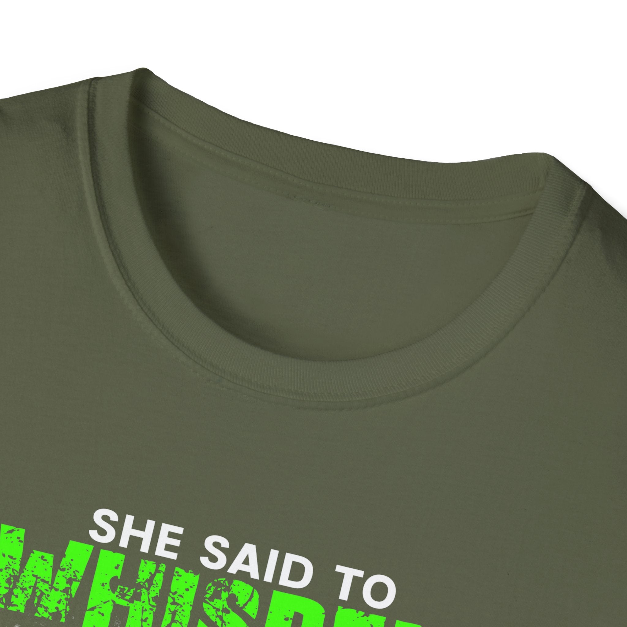 Fishing Humor Unisex Softstyle T-Shirt - "She Said to Whisper Something Sexy"