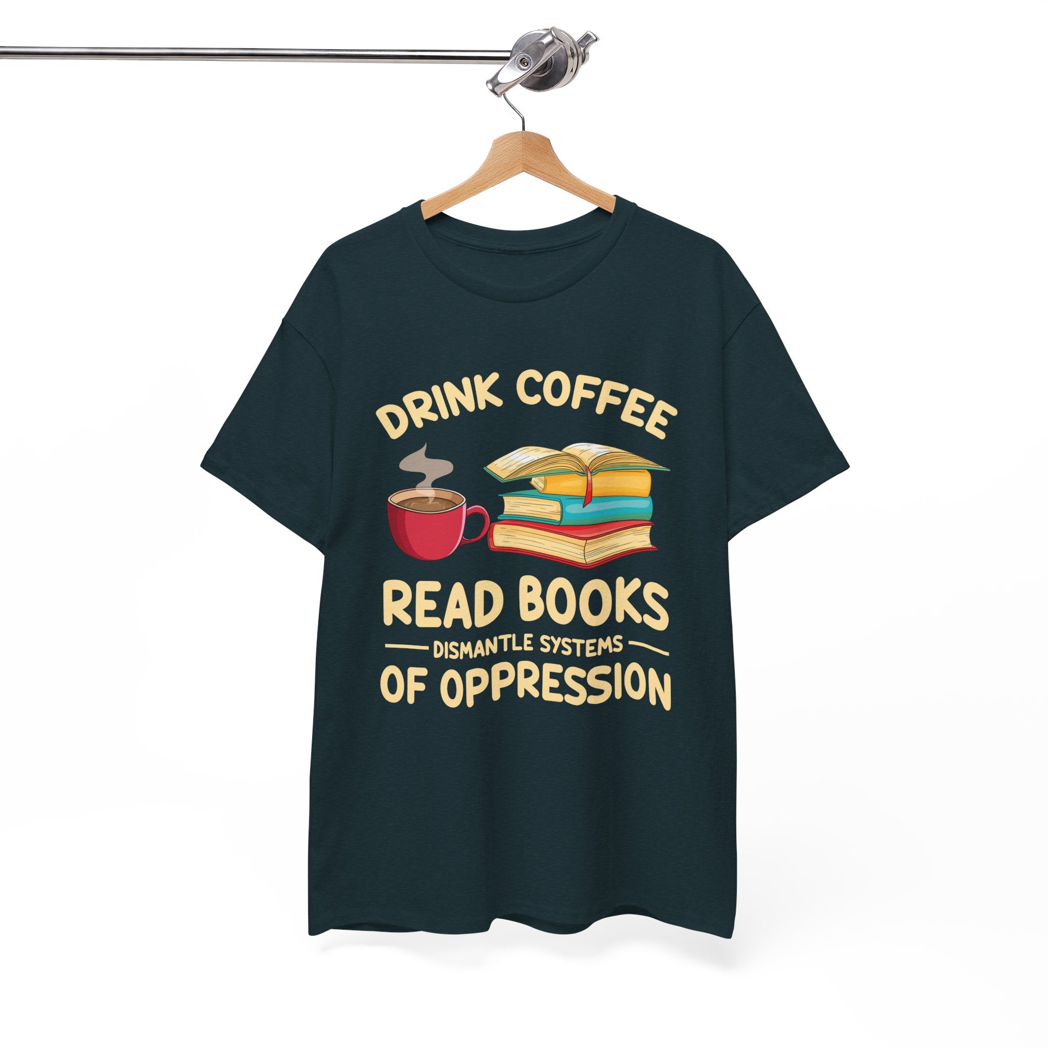 Book Lover T-Shirt — Drink Coffee, Read Books Tee