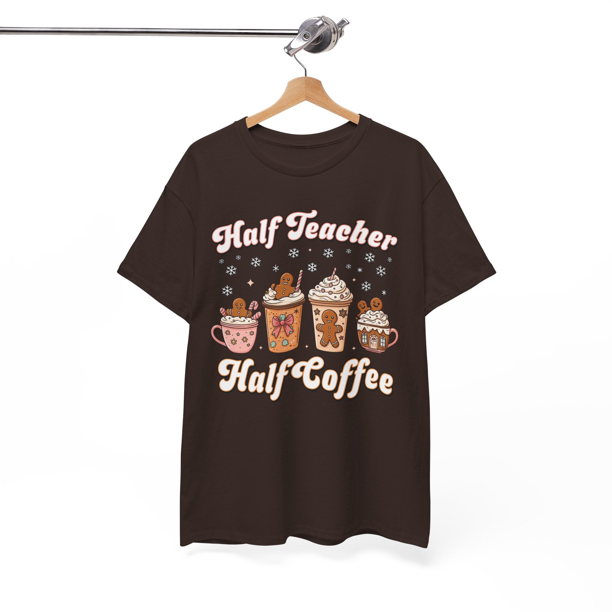 Teacher Coffee Tee — "Half Teacher Half Coffee" Holiday Mug Design T‑Shirt
