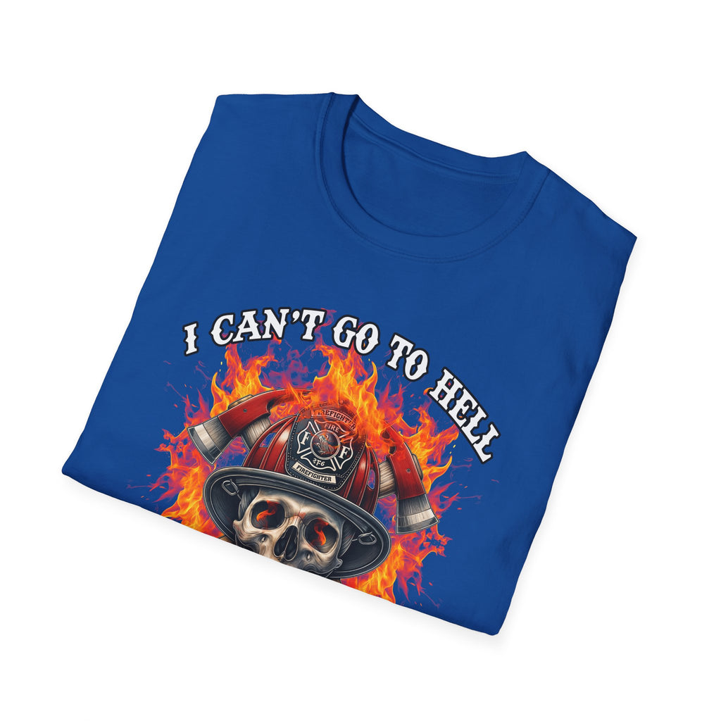 Unisex Softstyle T-Shirt: "I Can't Go to Hell ,,,..