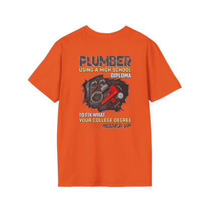 Plumber Graphic Tee, Funny T-Shirt for Plumbers, Gift for Tradesmen, High School Diploma Humor, Unisex Softstyle Shirt