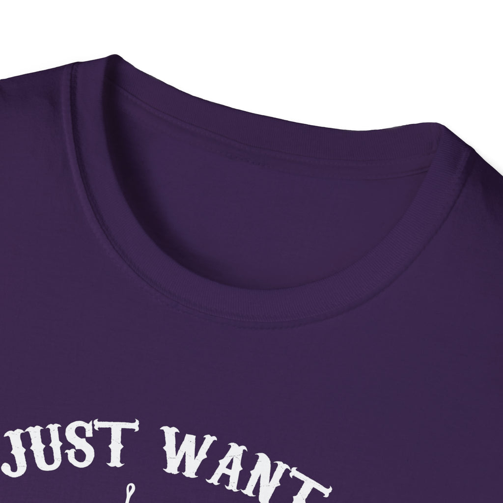 I Just Want to Fish Unisex Softstyle T-Shirt - Funny Fishing Apparel