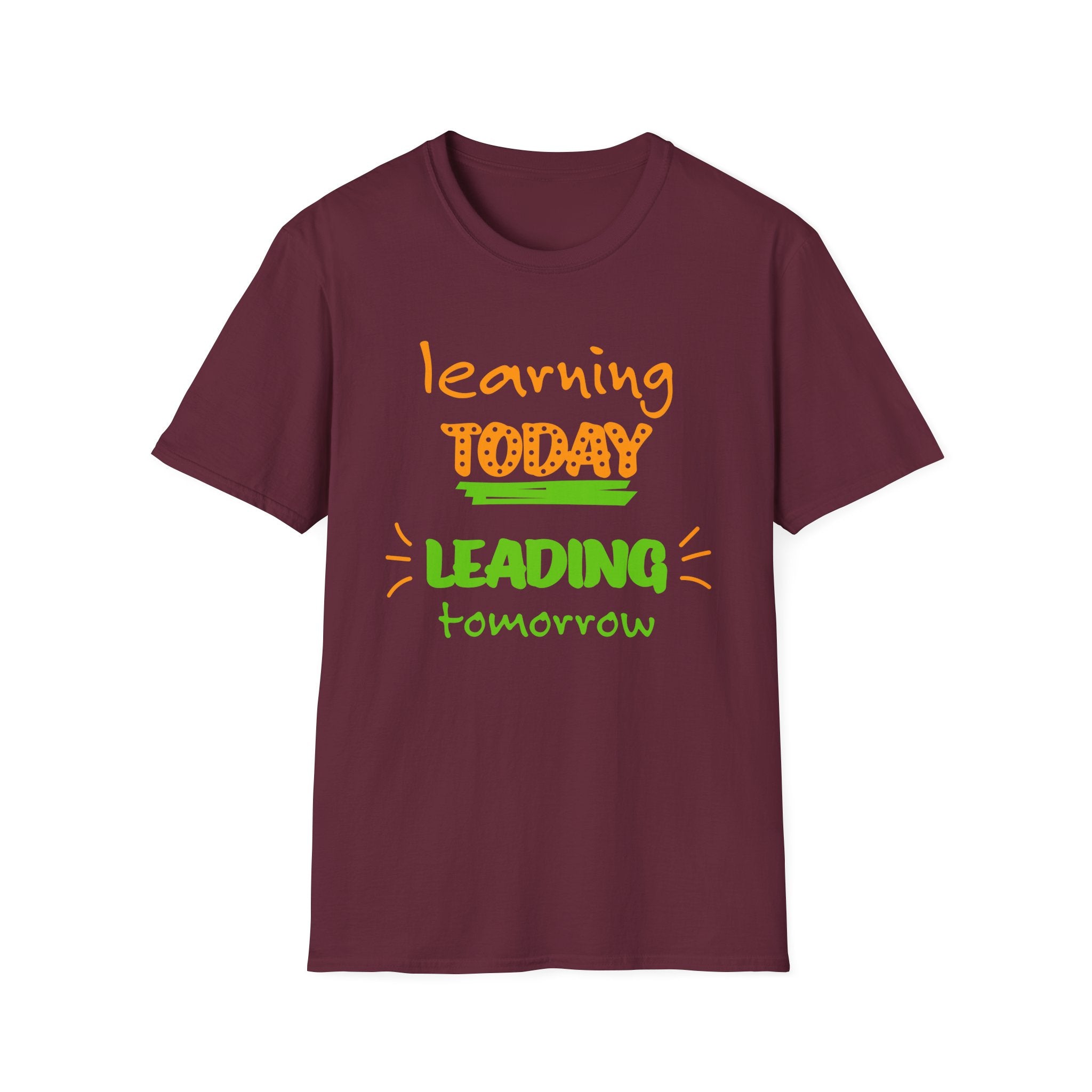 Learning Today Leading Tomorrow Unisex Softstyle T-Shirt, Inspirational Shirt, Back to School Gift, Teacher Appreciation Tee