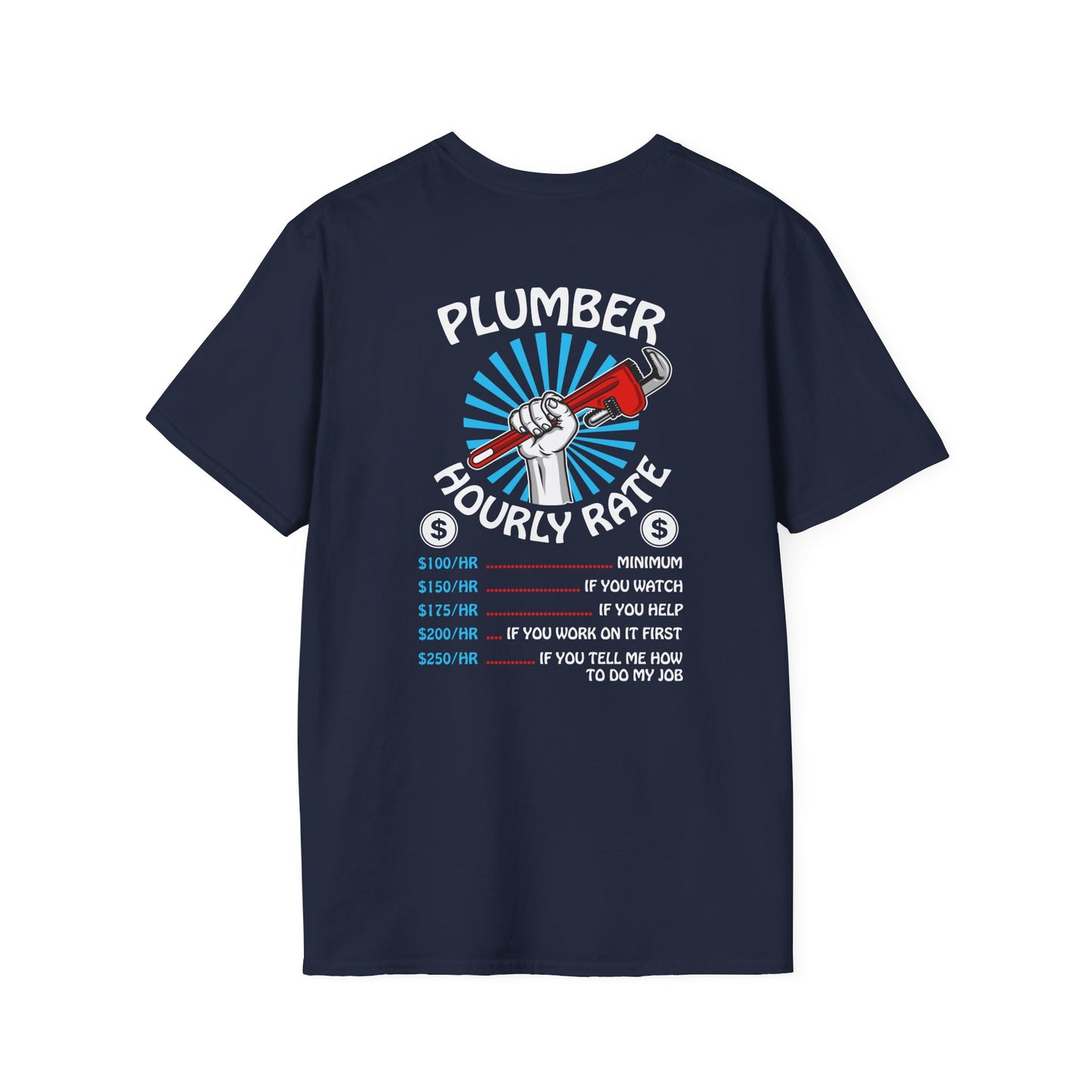 Plumber Hourly Rate Unisex T-Shirt
