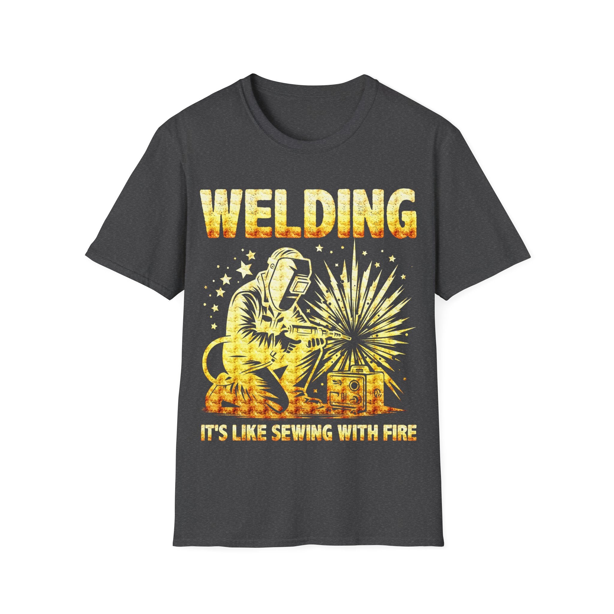 Welding T-Shirt - "It's Like Sewing with Fire" - Unisex Softstyle Tee for Welders and DIY Enthusiasts