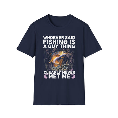 Fishing Humor Unisex T-Shirt, Funny Fisherman Tee, Gift for Fisherwomen, Outdoorsy Apparel, Fishing Lovers Shirt