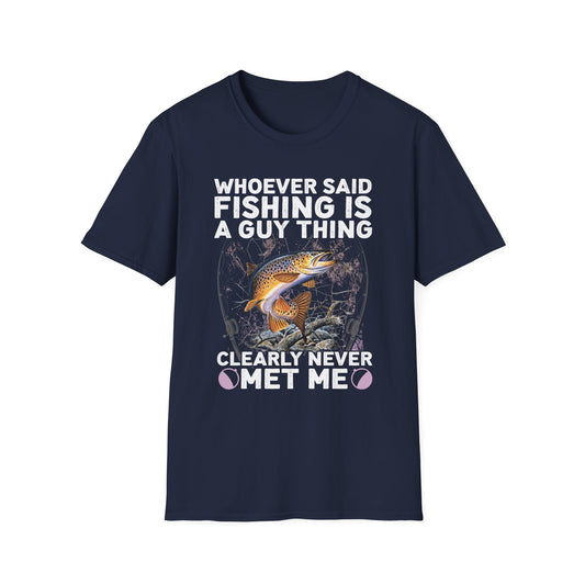 Fishing Humor Unisex T-Shirt, Funny Fisherman Tee, Gift for Fisherwomen, Outdoorsy Apparel, Fishing Lovers Shirt