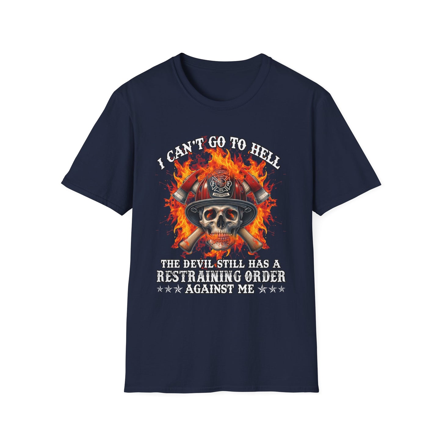 Unisex Softstyle T-Shirt: "I Can't Go to Hell ,,,..