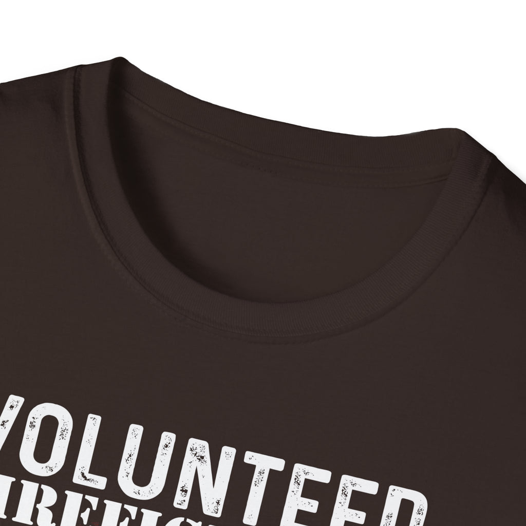 Volunteer Firefighters Graphic T-Shirt | Do It For Free,,,..