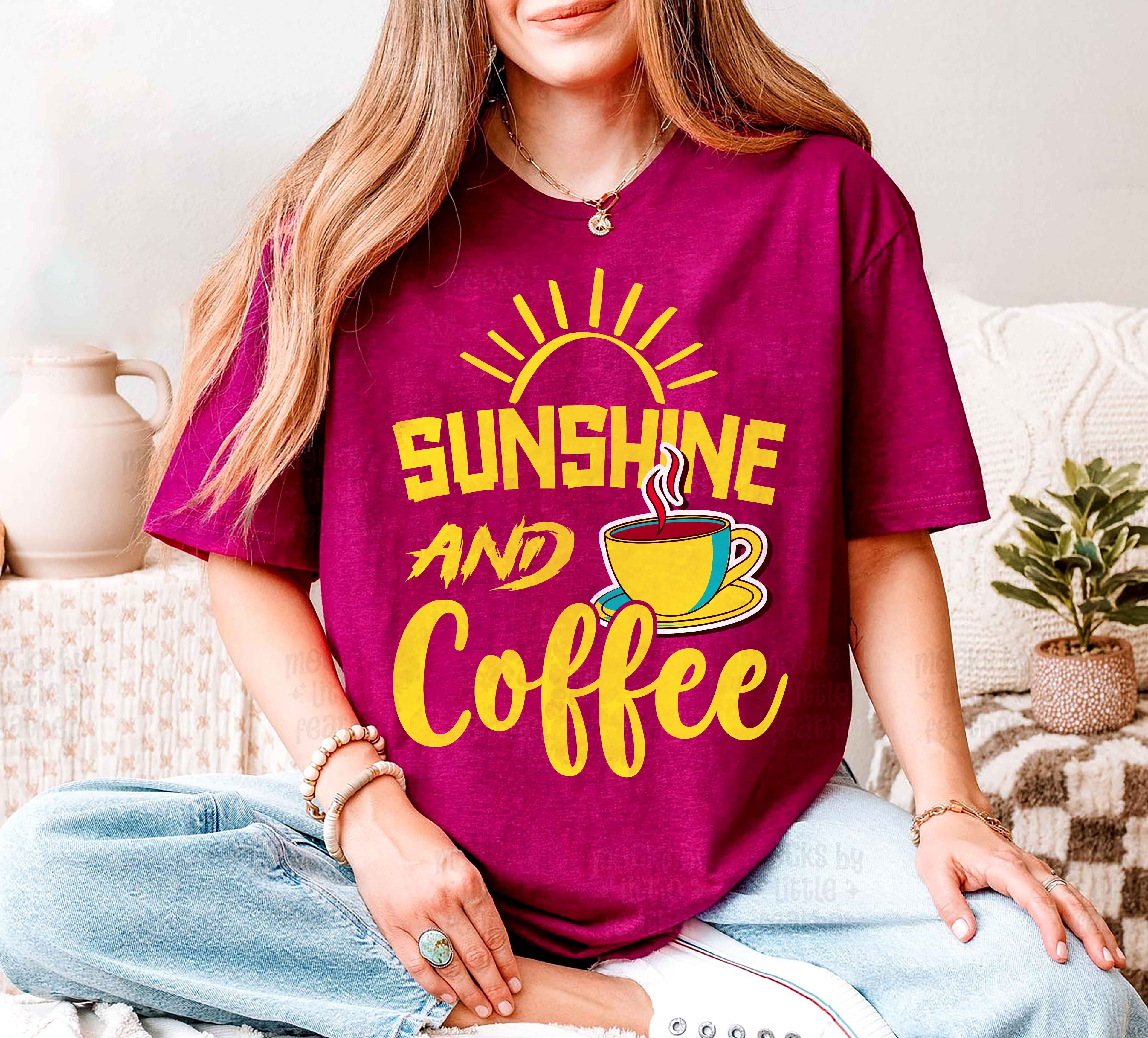 Sunshine and Coffee T-Shirt
