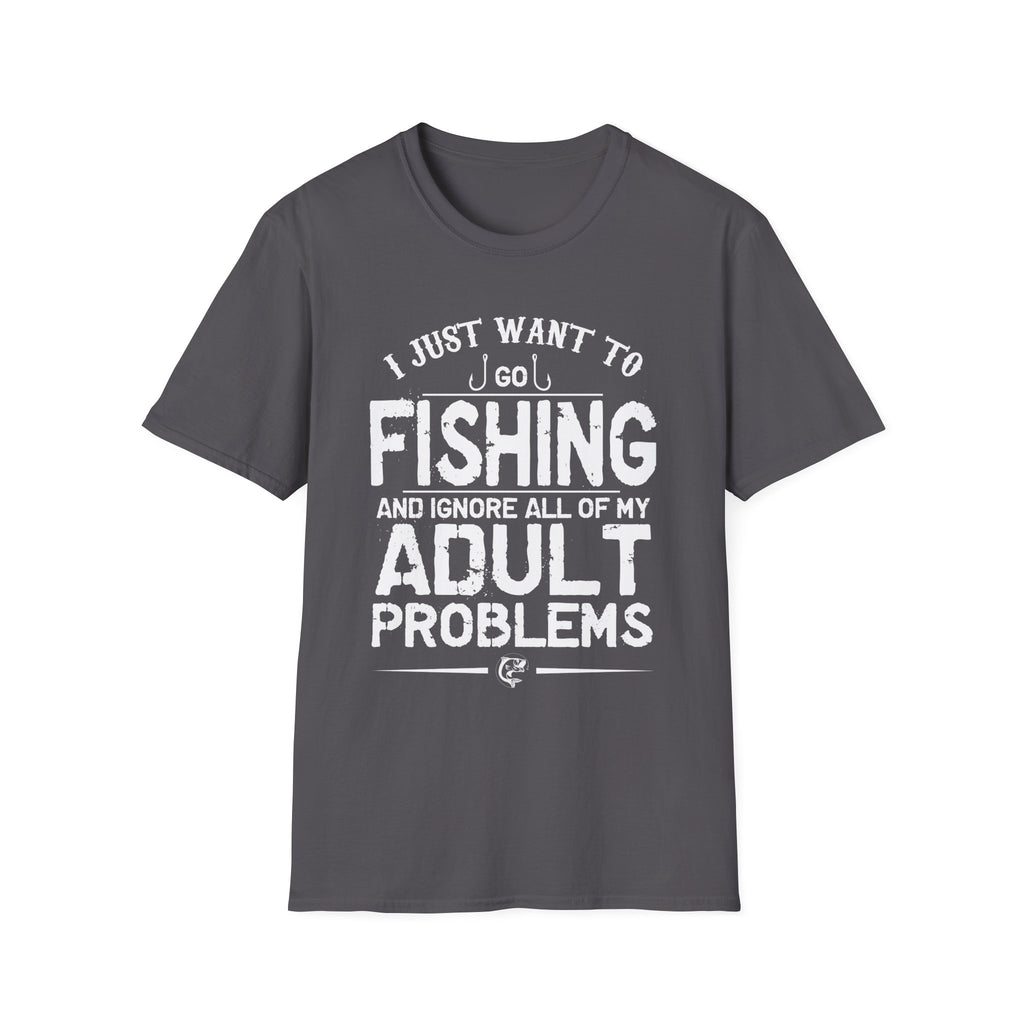 I Just Want to Fish Unisex Softstyle T-Shirt - Funny Fishing Apparel