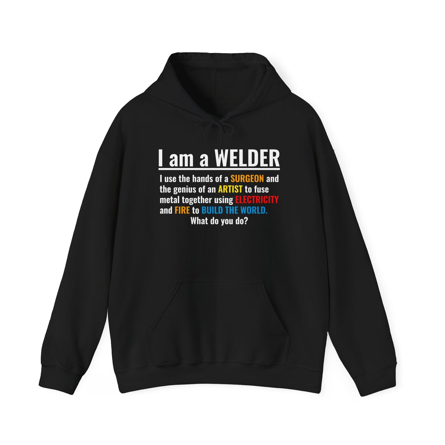 Welder Pride Hoodie - Perfect Gift for Tradespeople, Welding Enthusiasts, Workwear, Funny Sweatshirt, Welding Gifts