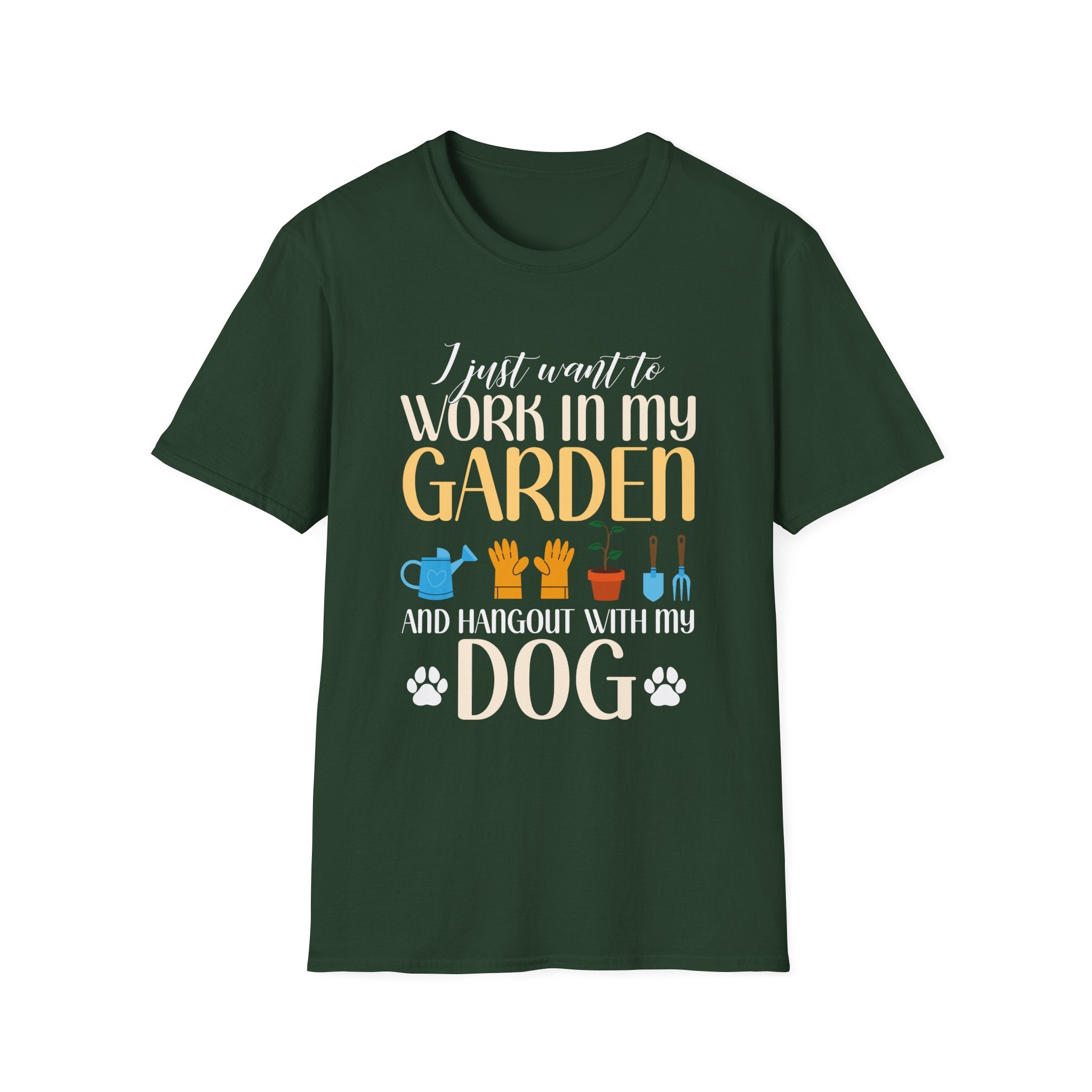 I Just Want To Work In My Garden And Hang Out With My Dogs T-Shirt