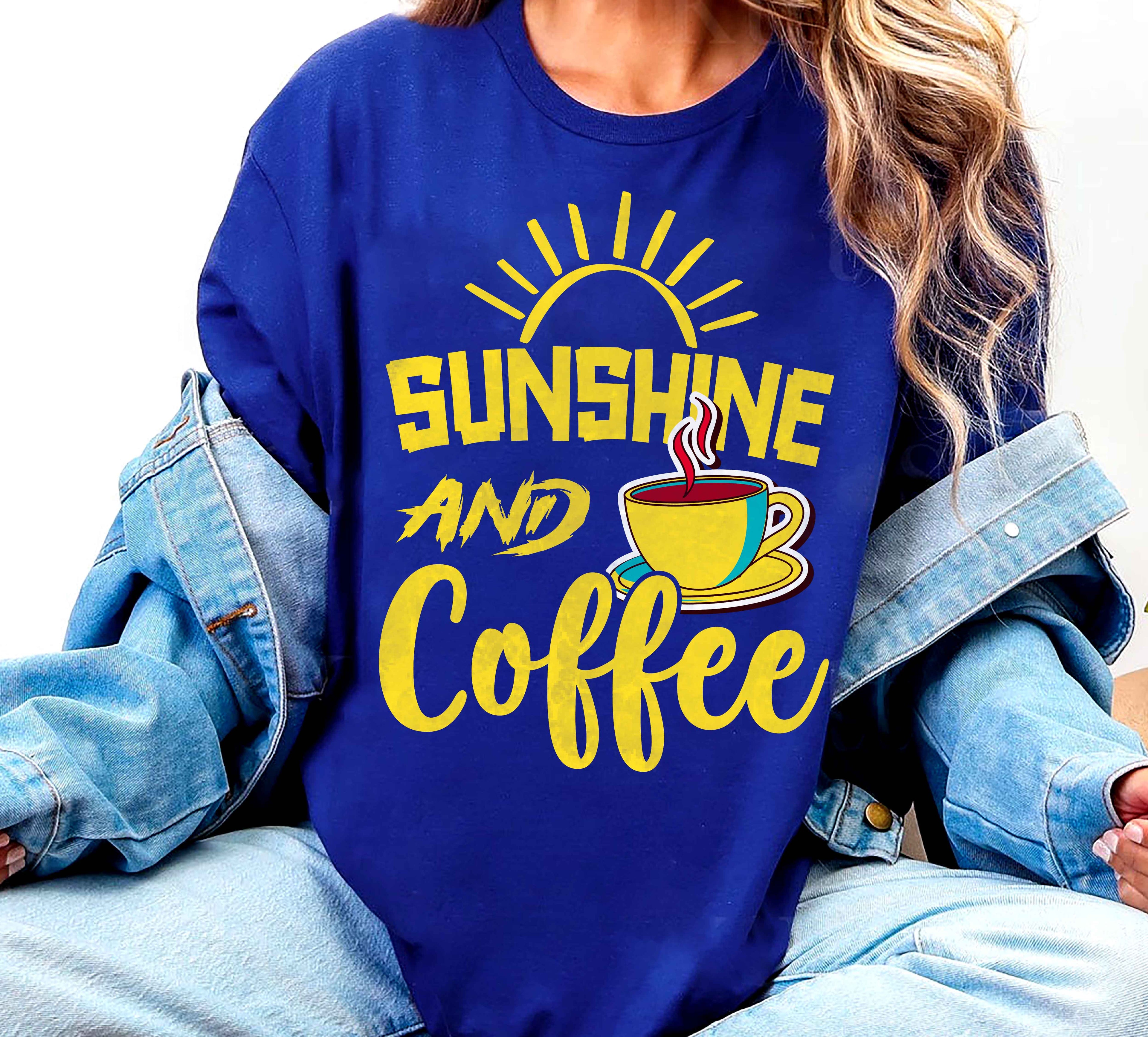 Sunshine and Coffee T-Shirt
