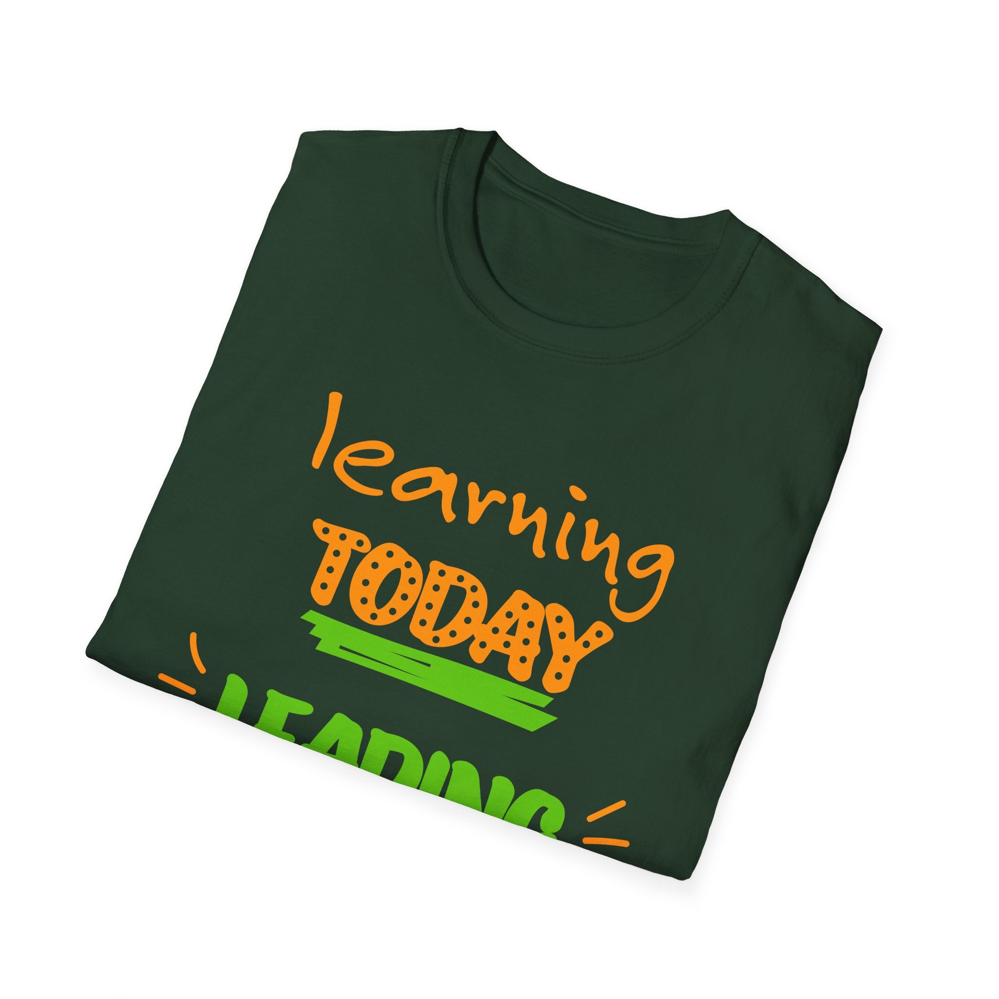 Learning Today Leading Tomorrow Unisex Softstyle T-Shirt, Inspirational Shirt, Back to School Gift, Teacher Appreciation Tee