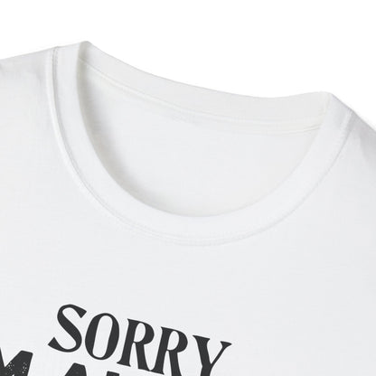 "Sorry I Am Already Taken by a Freaking Awesome Girl" - Perfect Gift for Couples