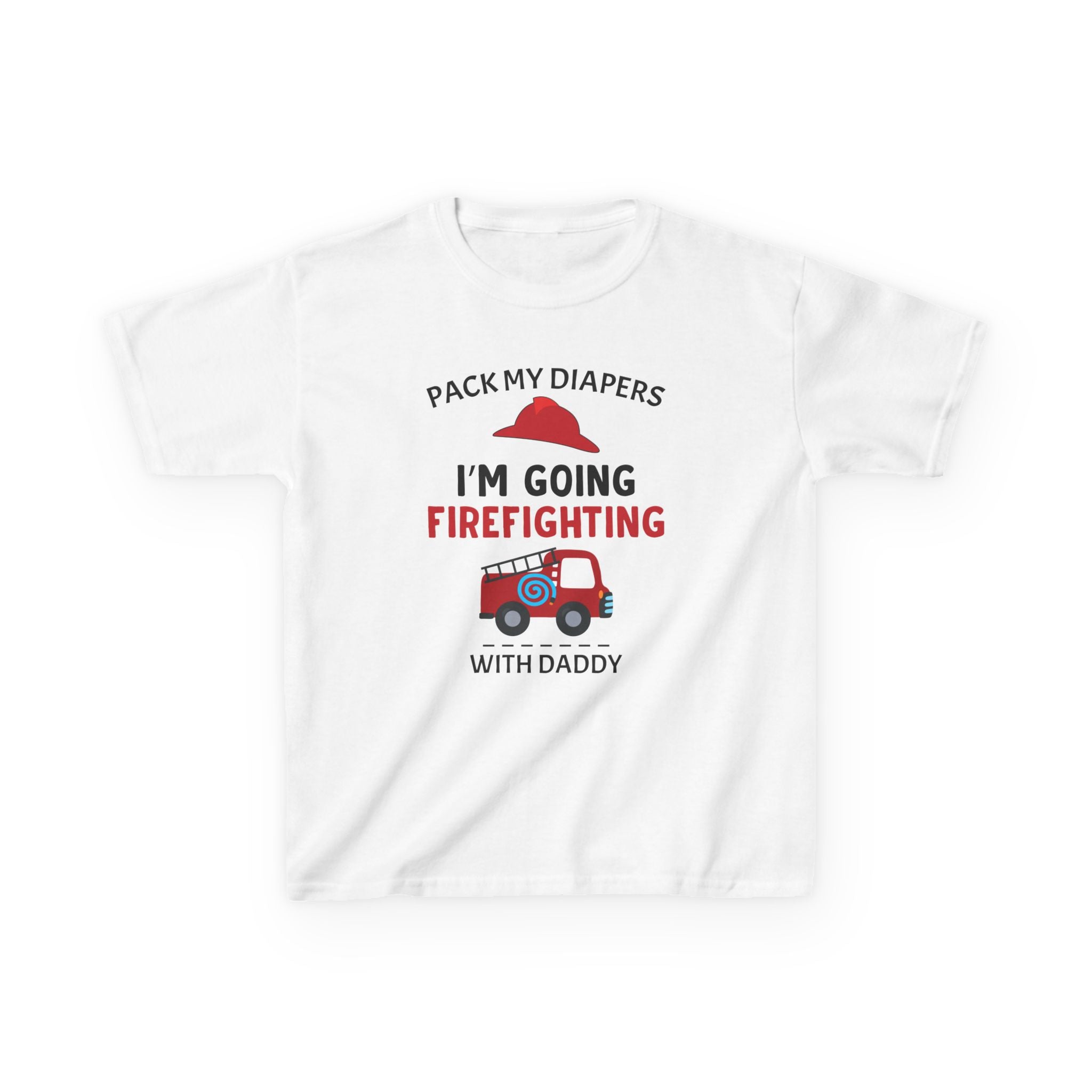 Firefighter Kids Tee - "Pack My Diapers, I'm Going Firefighting with Daddy",,,..