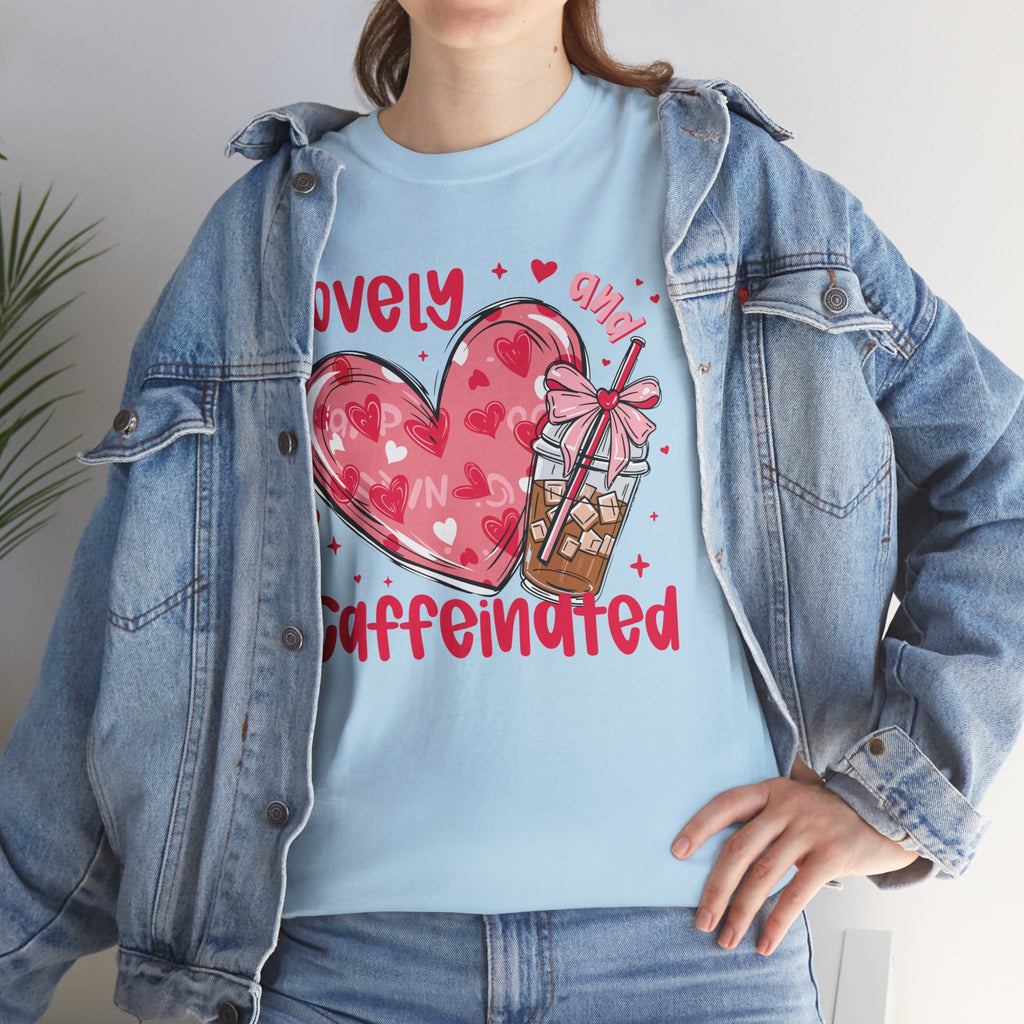 Lovely and Caffeinated T-Shirt — Valentine Coffee Heart Tee