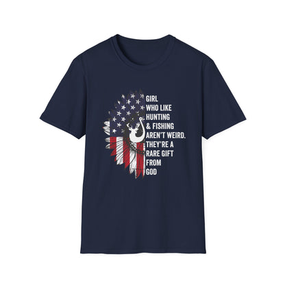 Unisex Softstyle T-Shirt - "Girl Who Likes Hunting & Fishing Aren't Weird" - Perfect for Outdoor Enthusiasts
