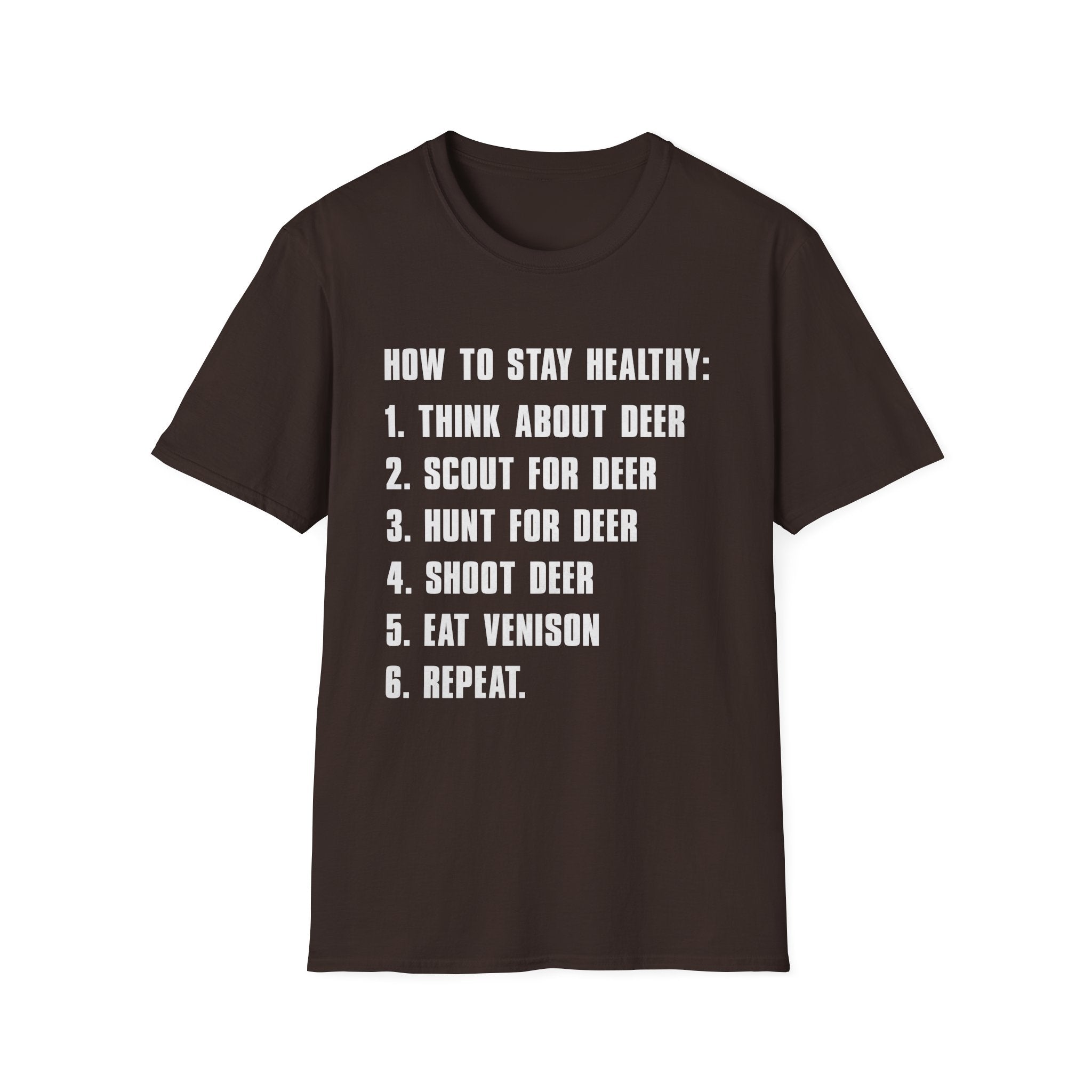 Funny How to Stay Healthy Unisex Softstyle T-Shirt for Hunters