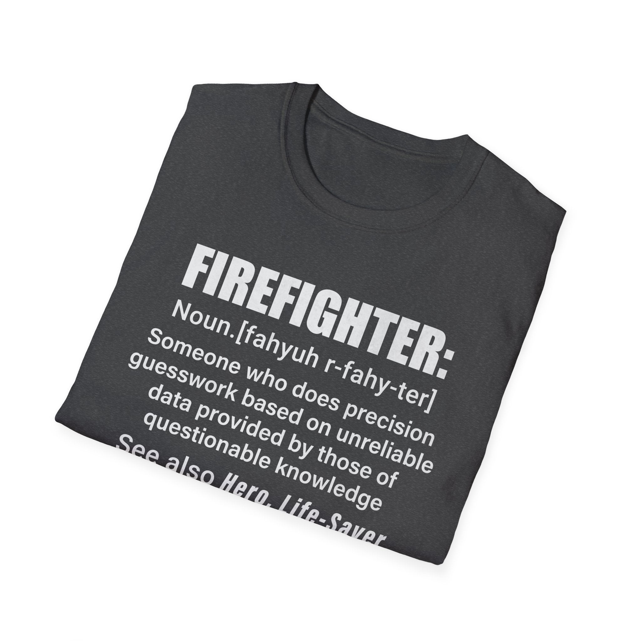 Definition Unisex Softstyle T-Shirt - Perfect Gift for Heroes,,,..